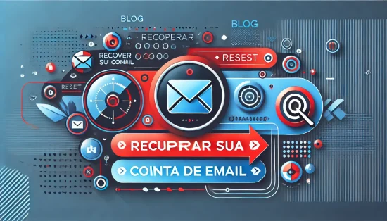 Como Recuperar Sua Conta de Email